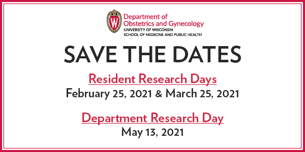  Save the Dates: Resident Research Days and Department Research Day 2021